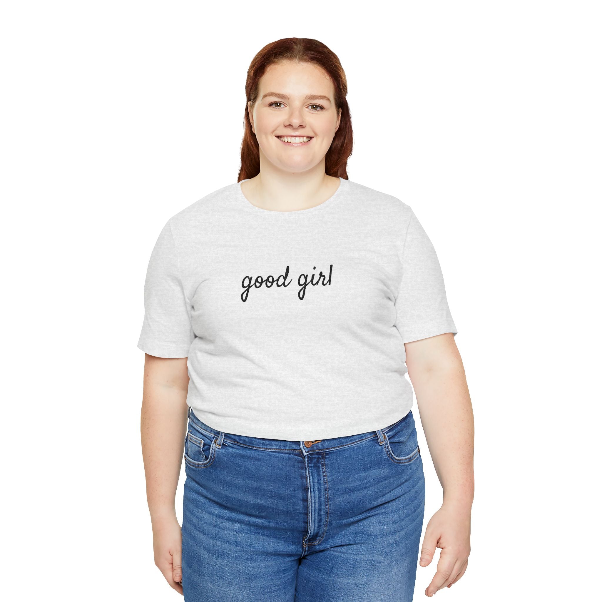 Good Girl - WAYG Shirt