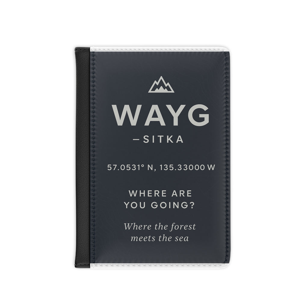WAYG Collection- Sitka Alaska- Adventure Passport Cover - Black Leather Holder