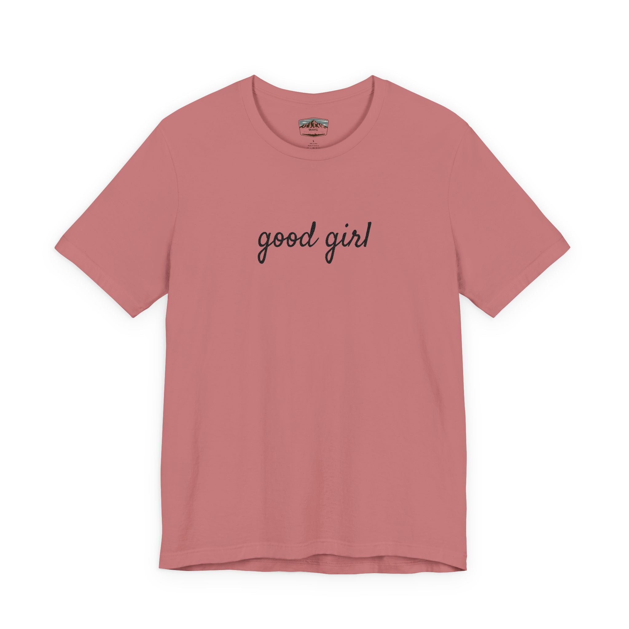 Good Girl - WAYG Shirt
