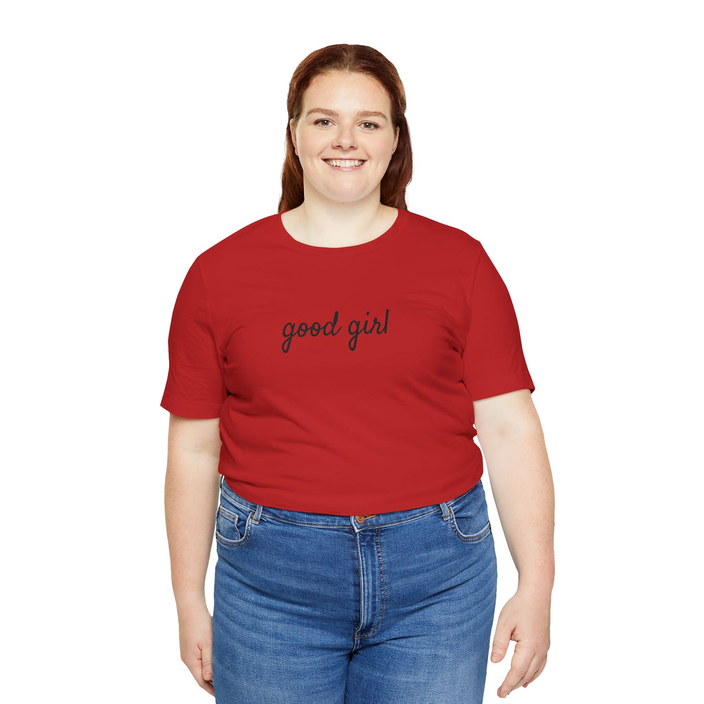 Good Girl - WAYG Shirt
