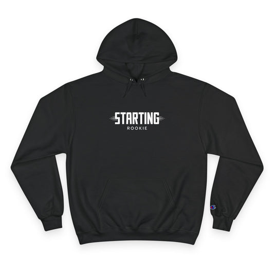 Starting Rookie Champion Hoodie- Rookie Collection